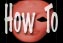 How To